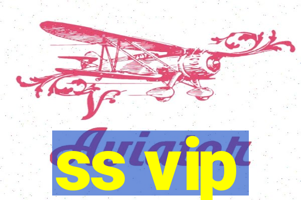ss vip